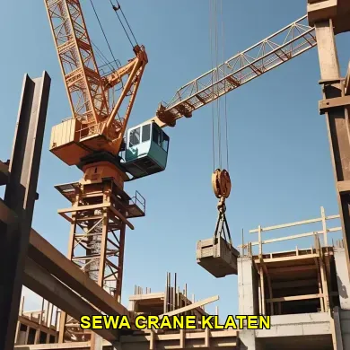 Estimasi tarif sewa crane harian dan bulanan di Klaten dekat Jalan Pemuda